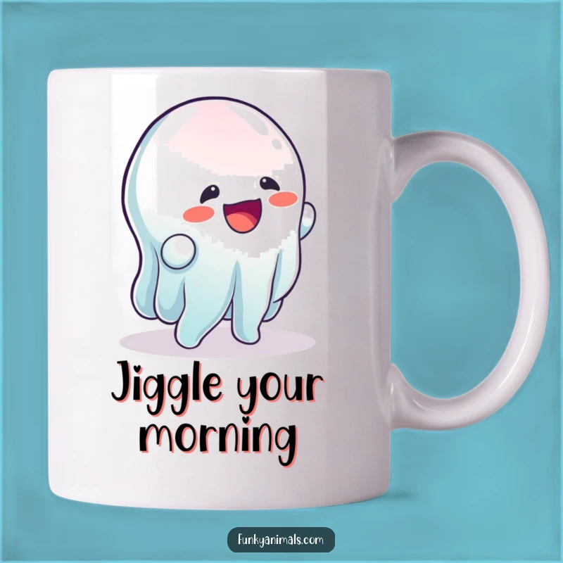 Funny Wobbling Gelatinous Being Mug - Hilarious Gift for Jiggle Lovers