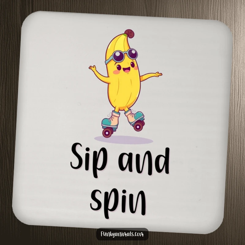 Funny coaster featuring a groovy banana on roller skates, mid-spin, adding a humorous and protective element to any coffee table surface.
