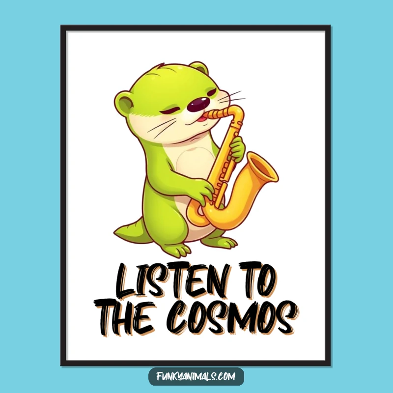 Funny Alien Otter Sax Poster: Bring Extraterrestrial Jazz to Your Walls!