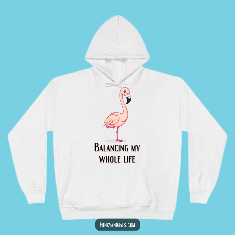 Funny Flamingo Pose Hoodie - Cozy Hilarious Gift for Trendsetters