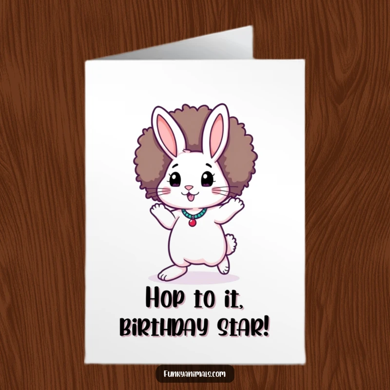 Funny Free Printable Birthday Card: A rabbit in an afro wig moonwalking smoothly, radiating pure disco fun for your birthday wishes.