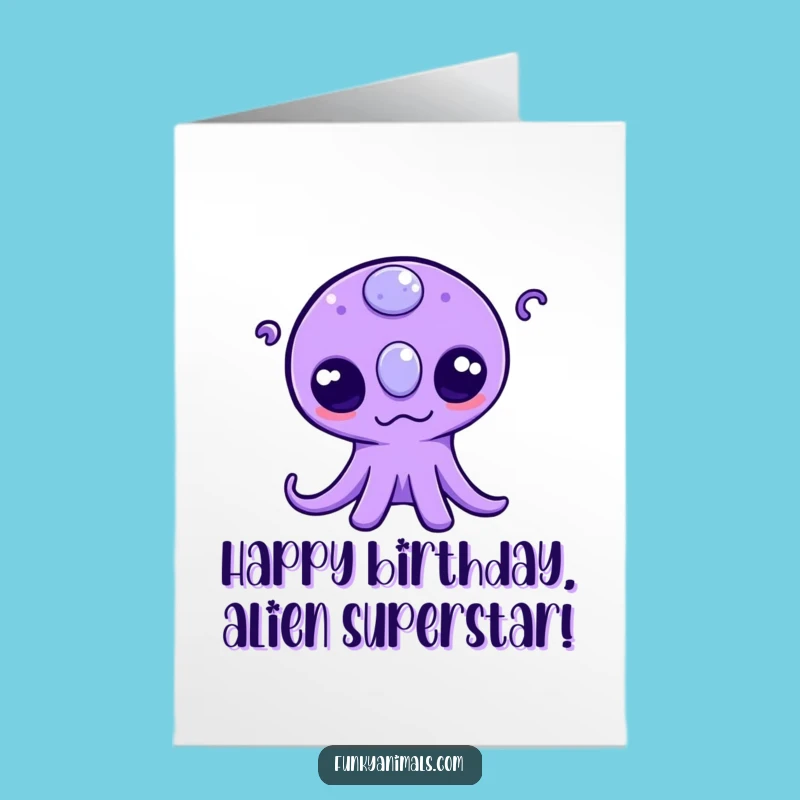 Outta This World Free Printable Birthday Card: Alien Fun - Downloadable Gift