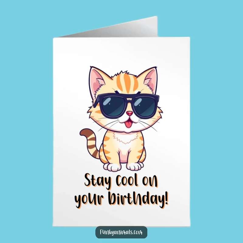 Free Printable Bday Card: Cool Cat Cub, Sunglasses, Funny Downloadable Gift for Party Animals