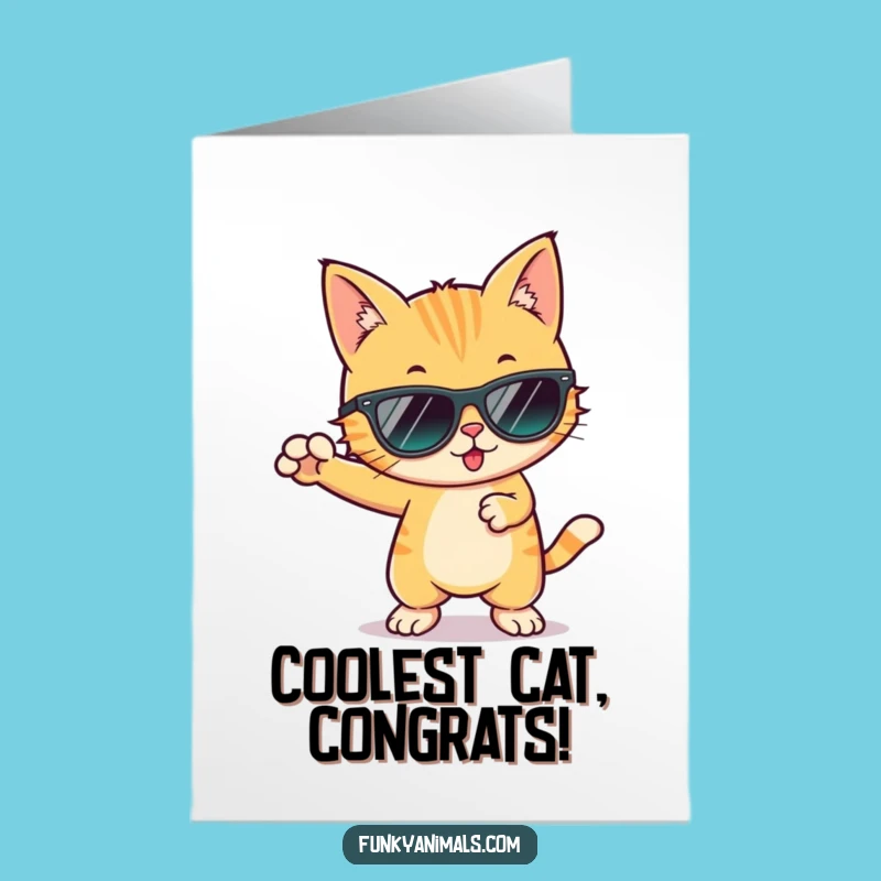 Free Printable Cool Cat Congrats Card: Awesome Downloadable Gift for Any Occasion