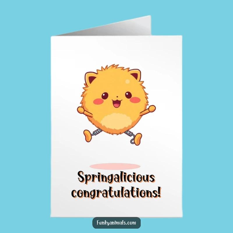 Free Printable Congrats Card: Energetic Bouncing Creature - Humorous Celebration