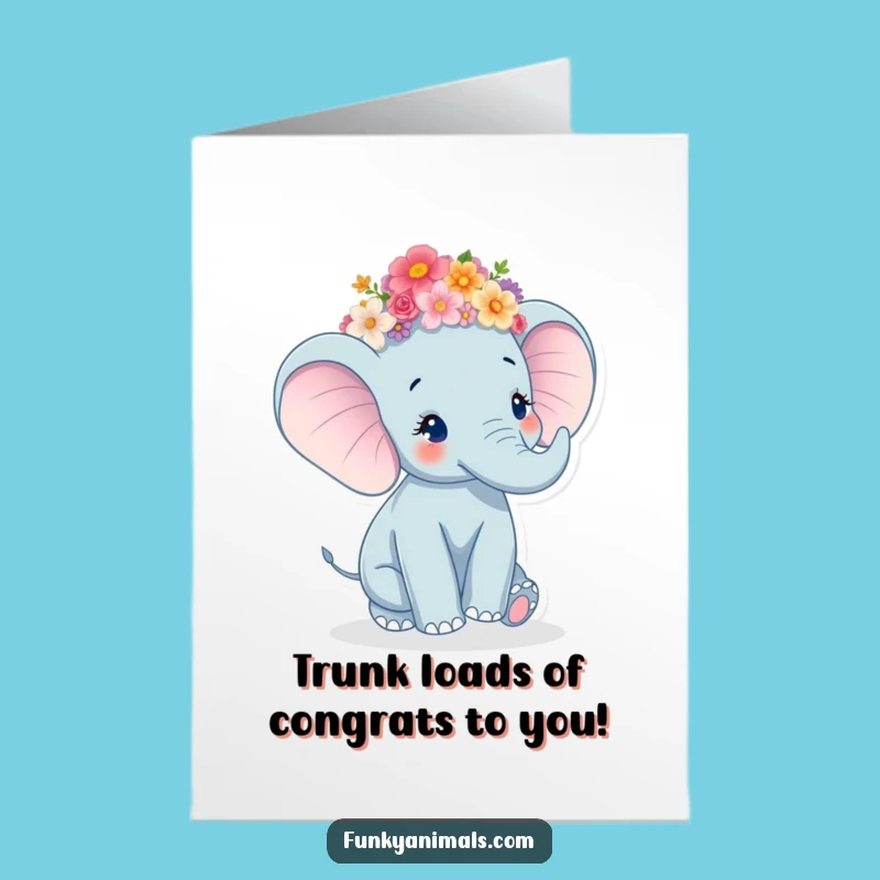 Free Printable Congratulations Card: Twirling Elephant, Flower Crown, Downloadable Gift