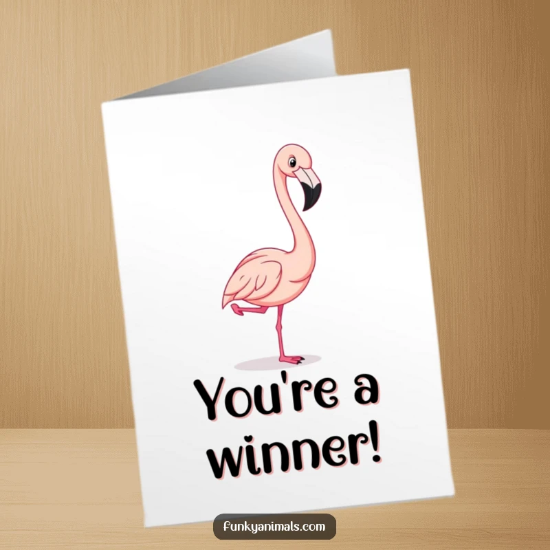 Funny Free Printable Congrats Card: A flamboyant flamingo strikes a dramatic pose with one leg up, celebrating a wonderful success.