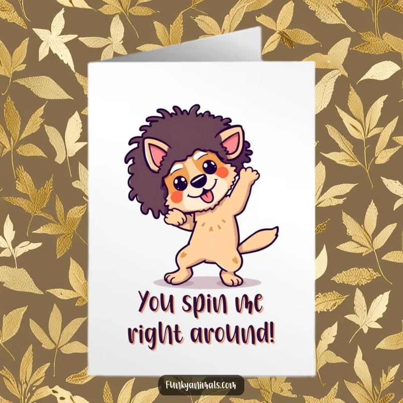 Funny Free Printable Congratulations Card of a funky dog with an afro wig breakdancing with impressive, energetic flair.