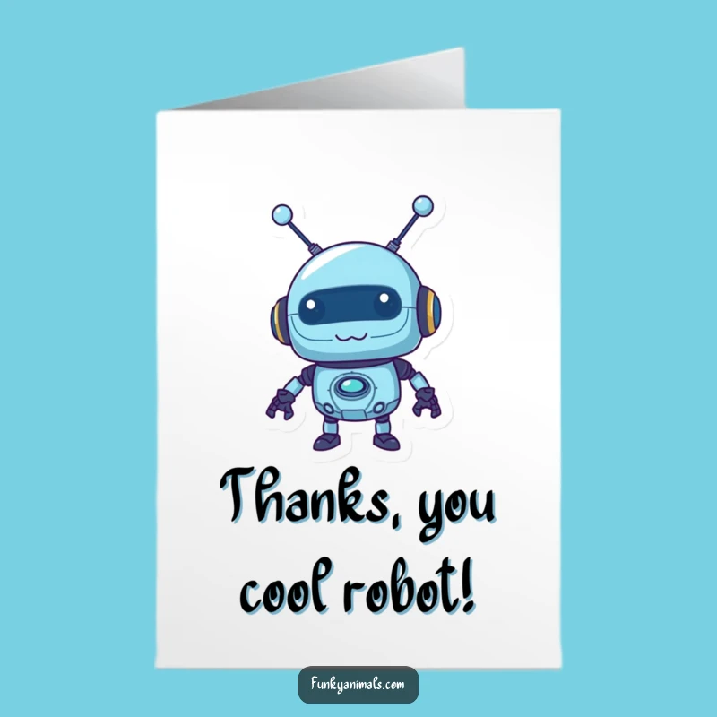 Free Printable Robot Thank You Card: Wobbly Antennas Downloadable Art