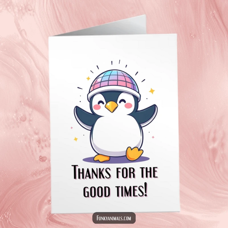 Funny Free Printable Thank You Card: A penguin in a dazzling disco ball helmet thanks you with infectious energy and cool moves.
