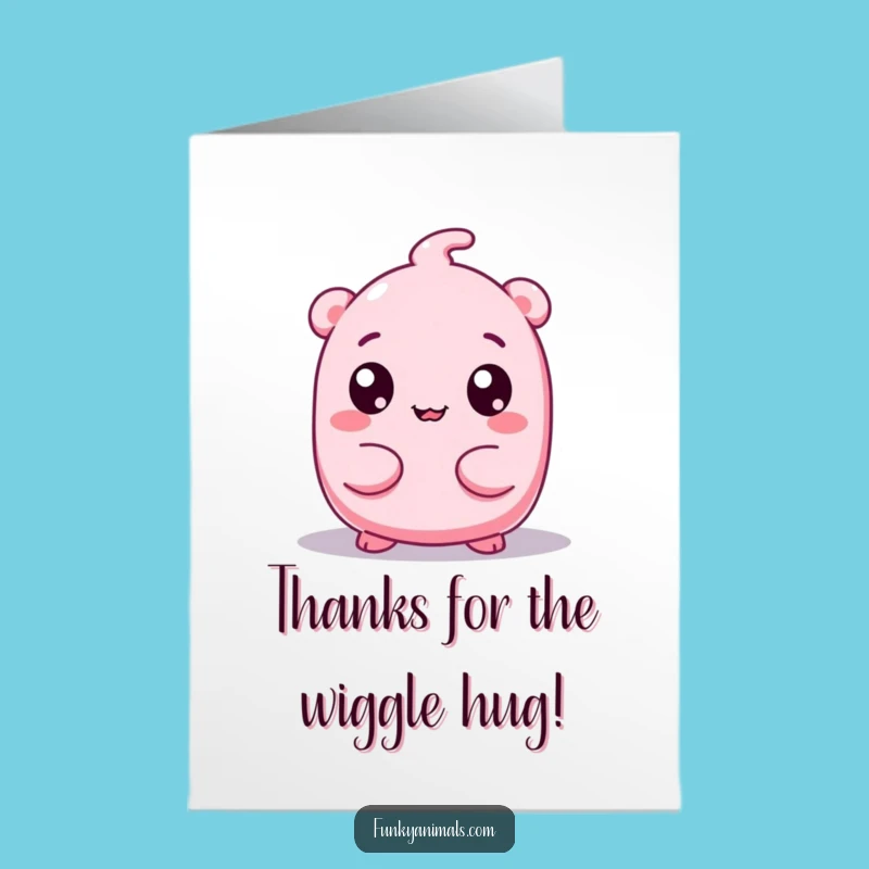 Free Printable Funny Squishy Card: Googly Eyes Thank You Wiggle